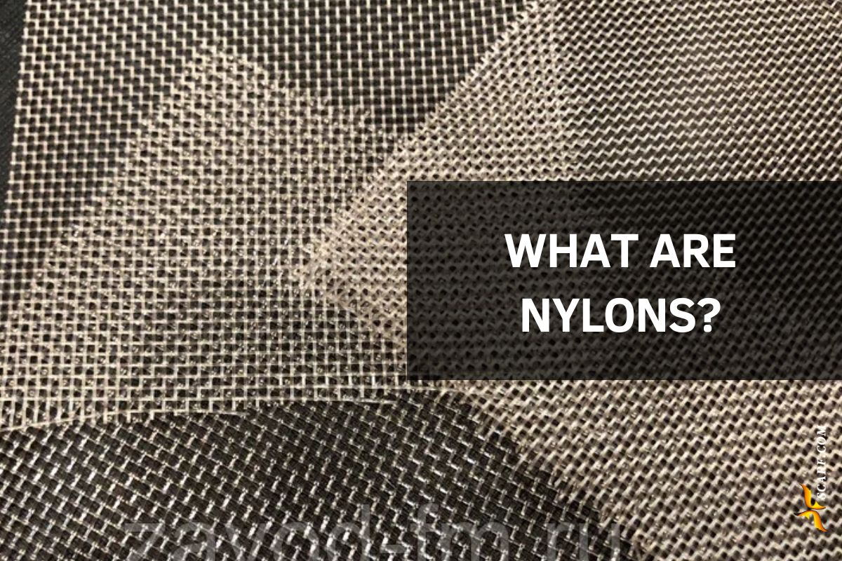 What Are Nylons