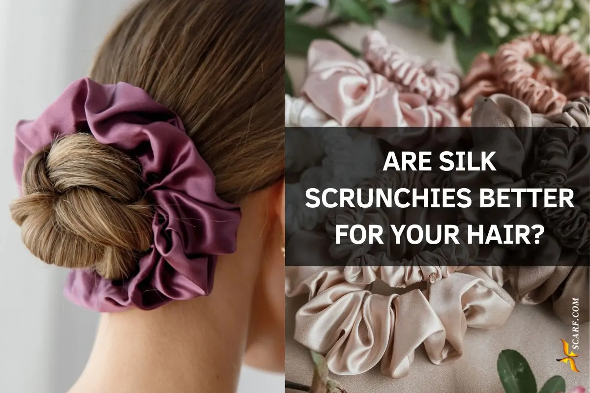are silk scrunchies better for your hair
