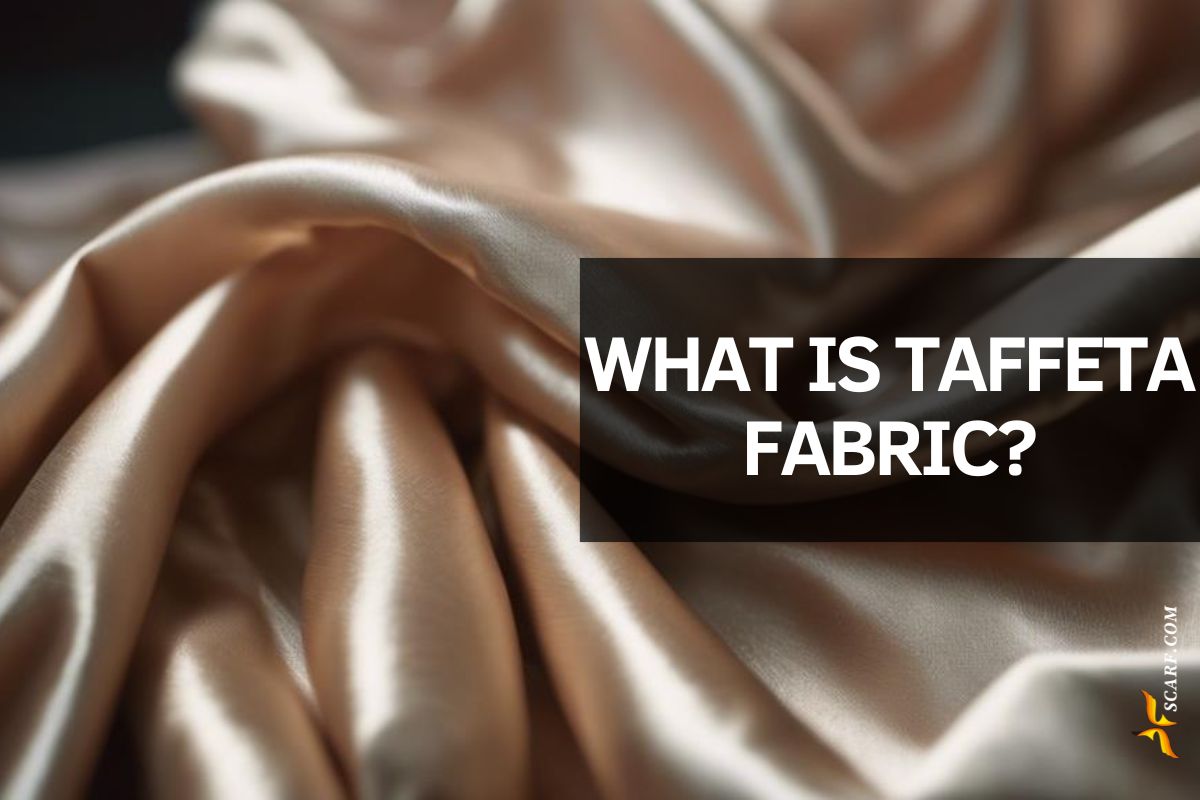 What Is Taffeta Fabric Types, Uses & Key Features Explained