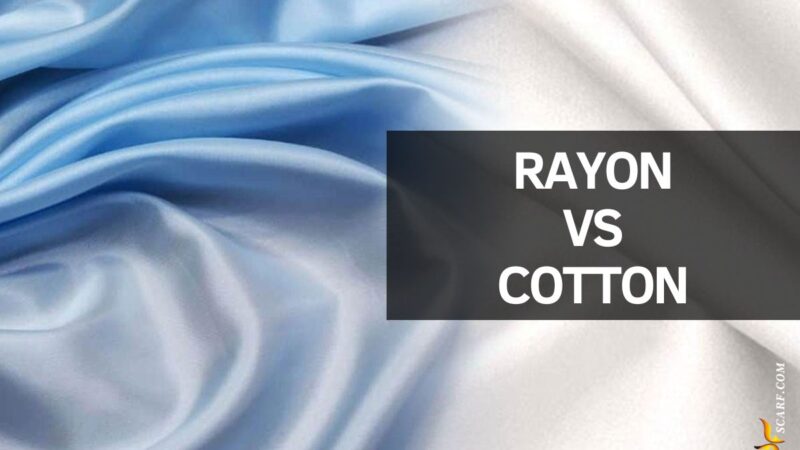5 Key Differences Rayon Vs Cotton And How to Choose