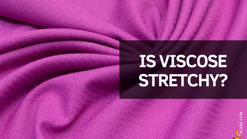 Is Viscose Stretchy