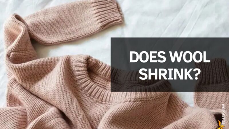 Does Wool Shrink Reasons and How to Avoid It