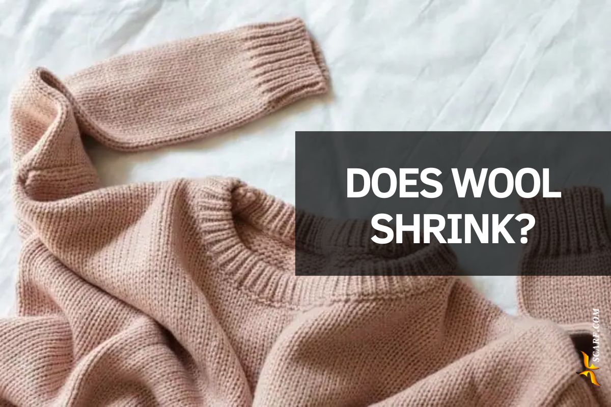 Does Wool Shrink? Reasons and How to Avoid It