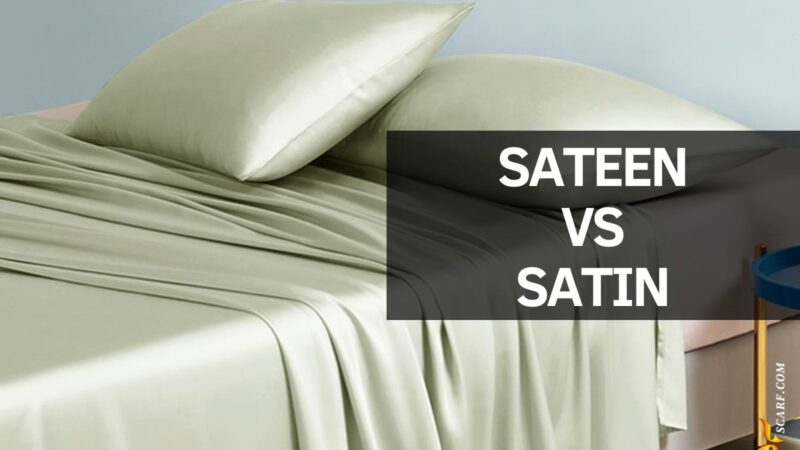 Sateen vs Satin Which Fabric is Best for Your Project